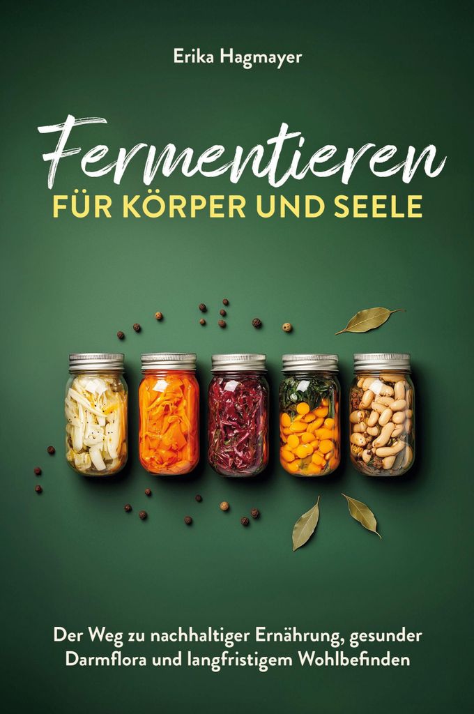 Fermentieren für Körper und Seele Produktbild 