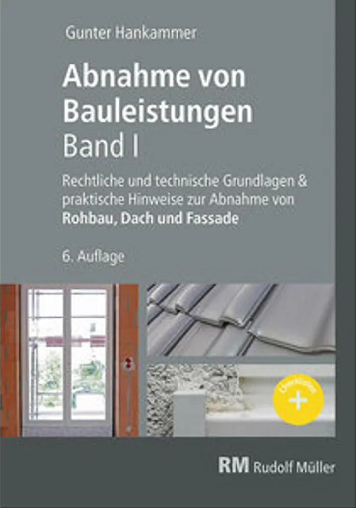 Abnahme von Bauleistungen 6. A. Band I livre technique construction