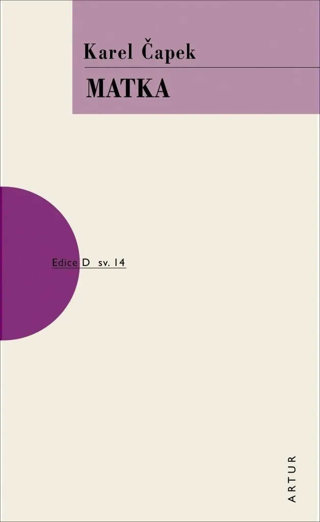 Matka Karel Čapek : Édition littéraire de qualité avec préface détaillée