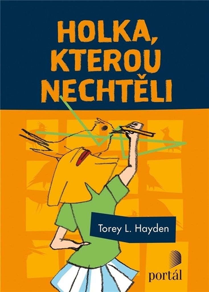 Holka, kterou nechtěli (Hayden Torey L.)