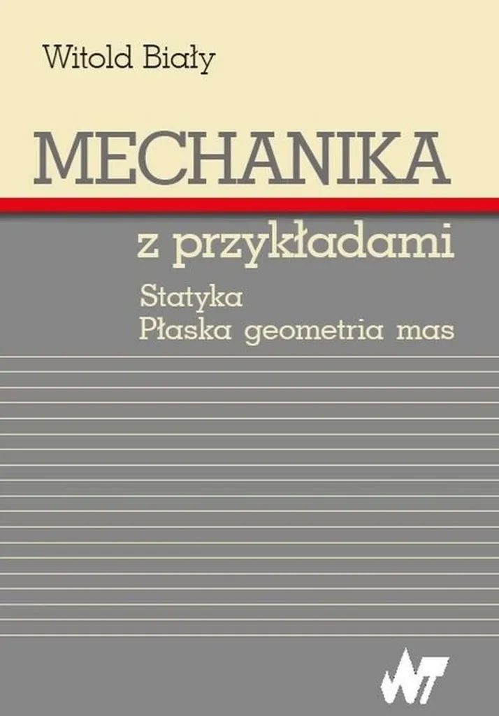 Mécanique avec exemples par Witold White livre scientifique polonais