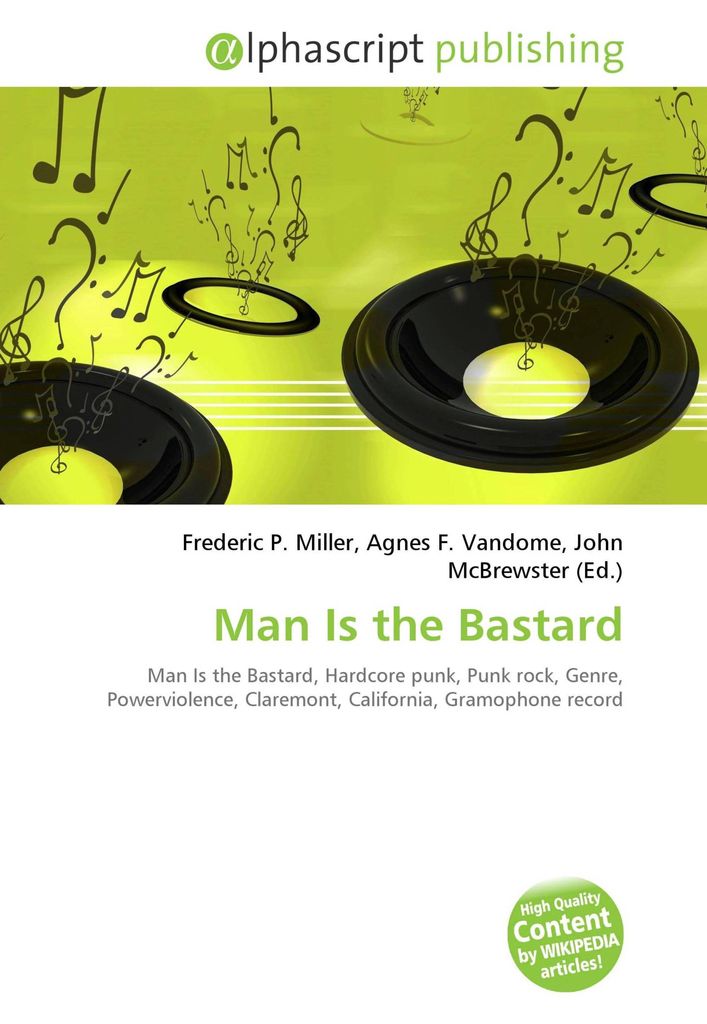 Man Is the Bastard