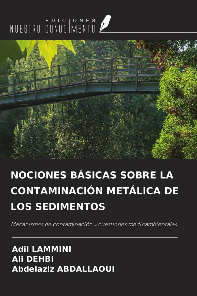 Nociones Básicas Sobre La Contaminación Metálica De Los Sedimentos