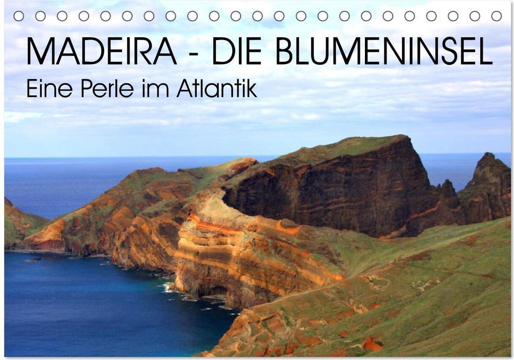 Madeira - Eine wunderschöne Perle im Atlantik (Tischkalender 2026 DIN A5 quer), CALVENDO Monatskalender