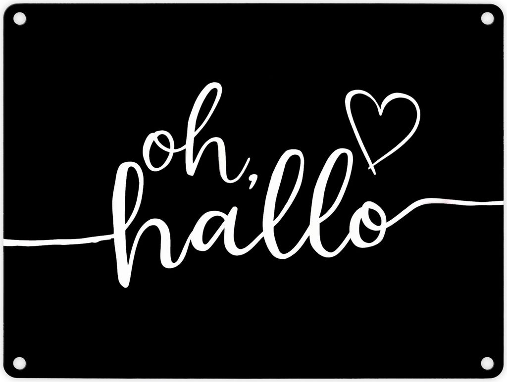 Oh Hallo Metallschild in 15x20 cm mit Herz in elegantem Design