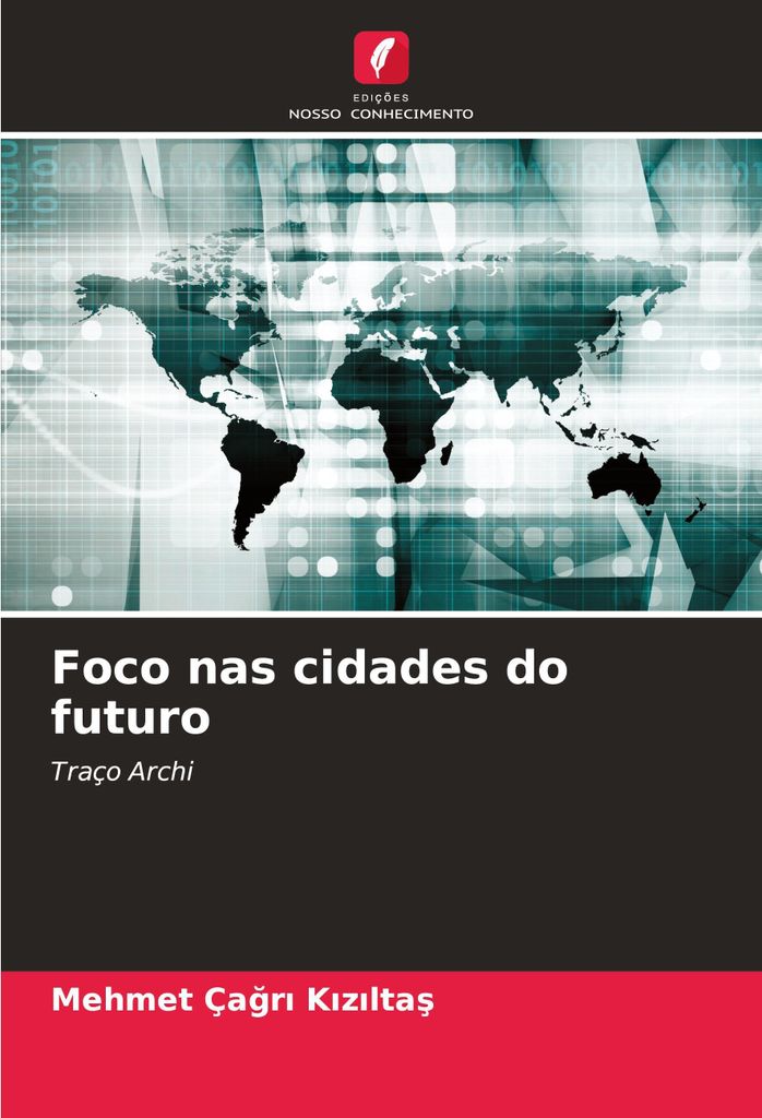 Foco nas cidades do futuro