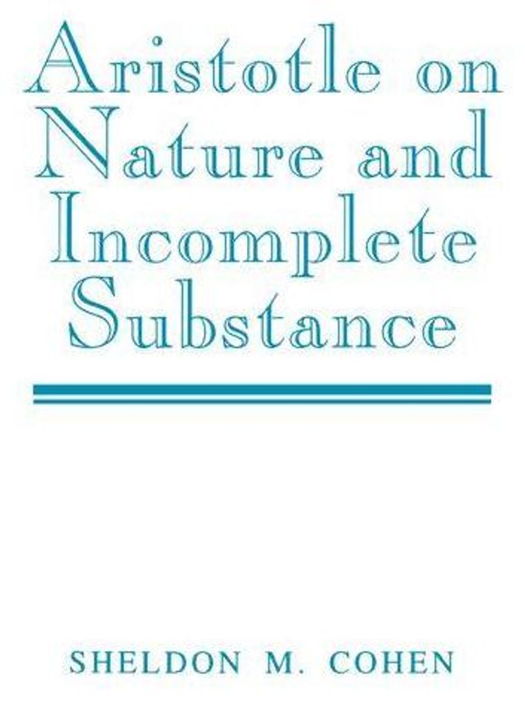 Aristotle on Nature and Incomplete Substance