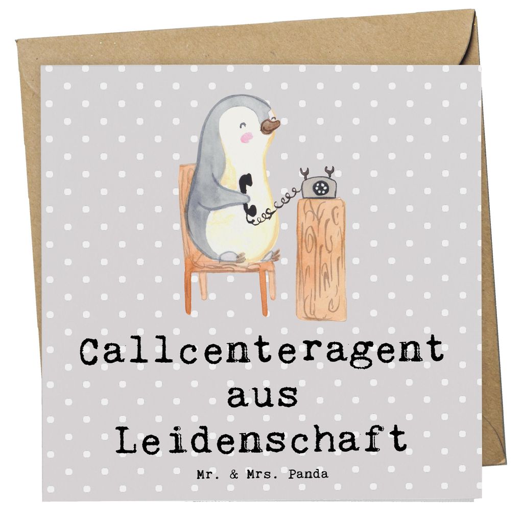 Mr. & Mrs. Panda Glückwunschkarte Callcenteragent Leidenschaft - Grau Pastell - Geschenk, anlasskarte, faltkarte, Klappkarte, doppelkarte, Lustig,...