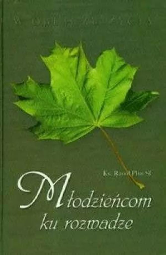 Plus, R: Mlodziencom ku rozwadze