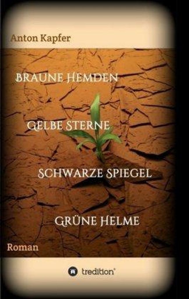 Braune Hemden-Gelbe Sterne-Schwarze Spiegel-Grüne Helme