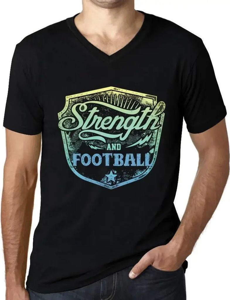 Herren Grafik T-Shirt V-Ausschnitt Kraft und Fußball – Strenght And Football – Öko-Verantwortlich Vintage Jahrgang Kurzarm Lustige Druck Gebu...