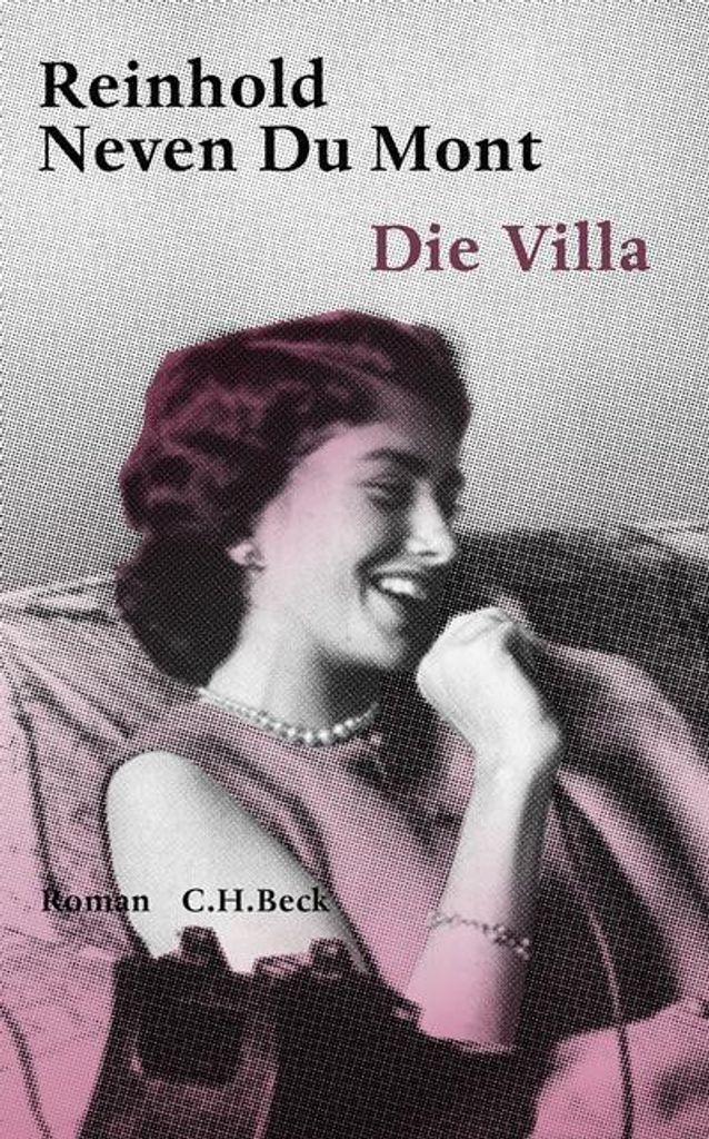 Reinhold Neven Du Mont: Die Villa am Starnberger See – Ein Roman vom Beck Verlag