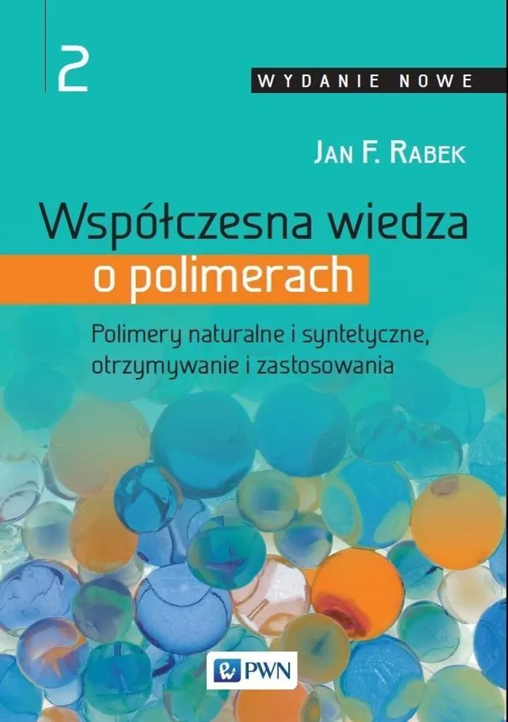 Connaissance contemporaine des polymères Volume 2 - Ouvrage de référence