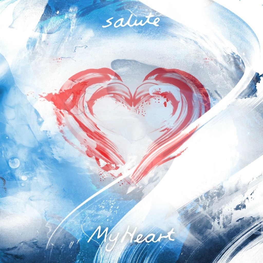 Salute-My Heart