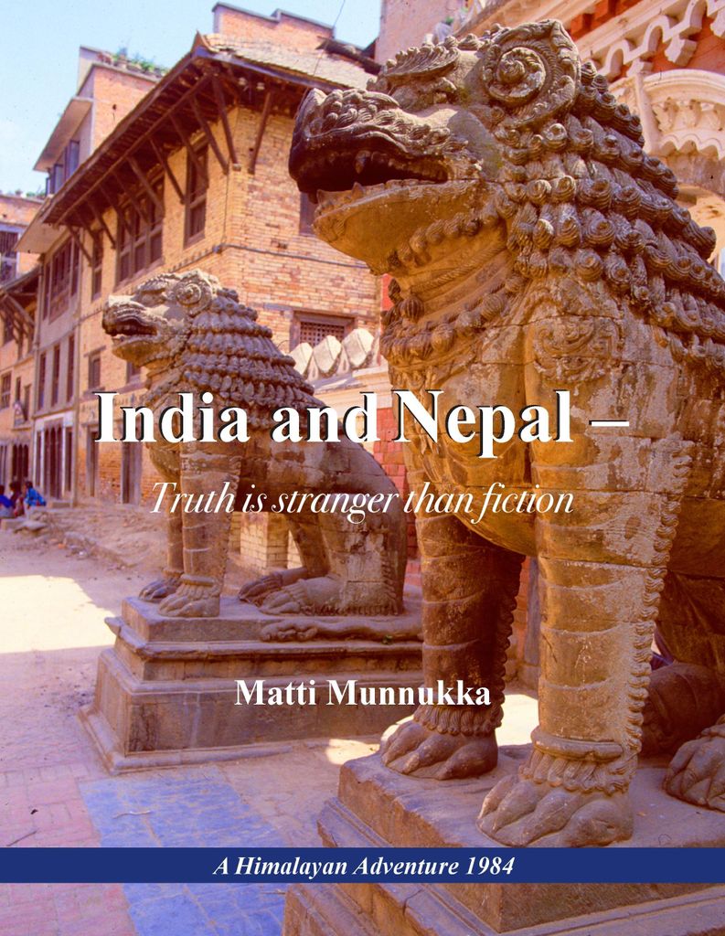 Indien und Nepal - Die Wahrheit ist seltsamer als die Fiktion