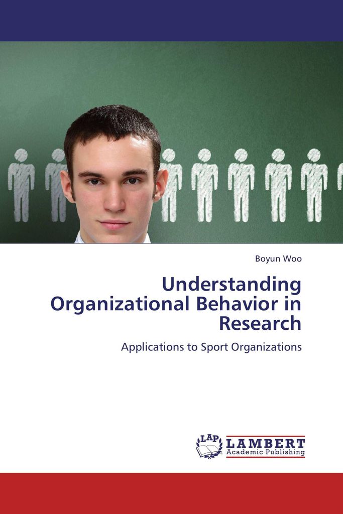 Understanding Organizational Behavior in Research