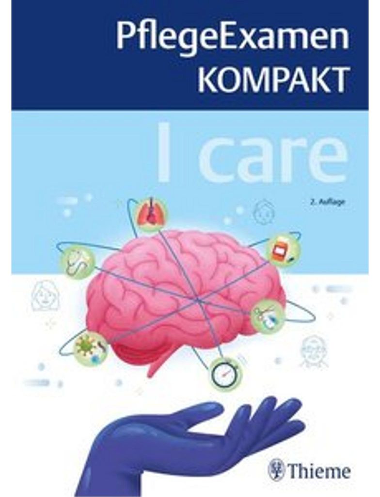 I care - PflegeExamen KOMPAKT
