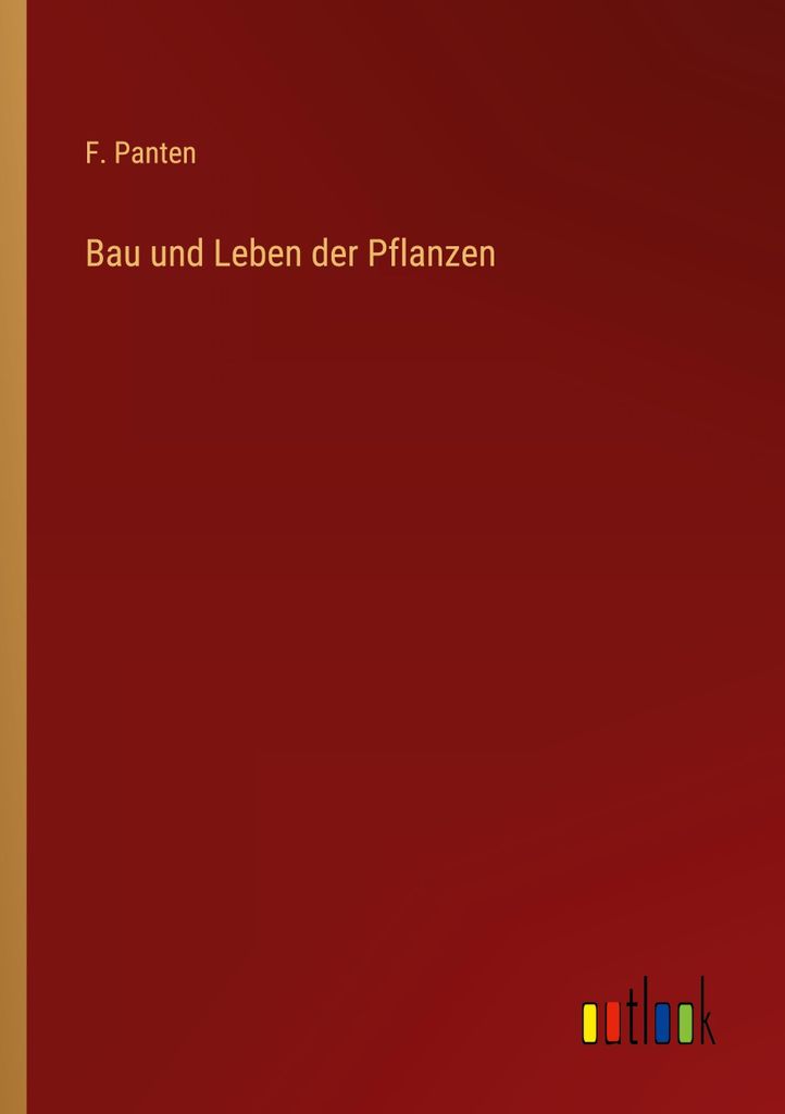 Bau und Leben der Pflanzen