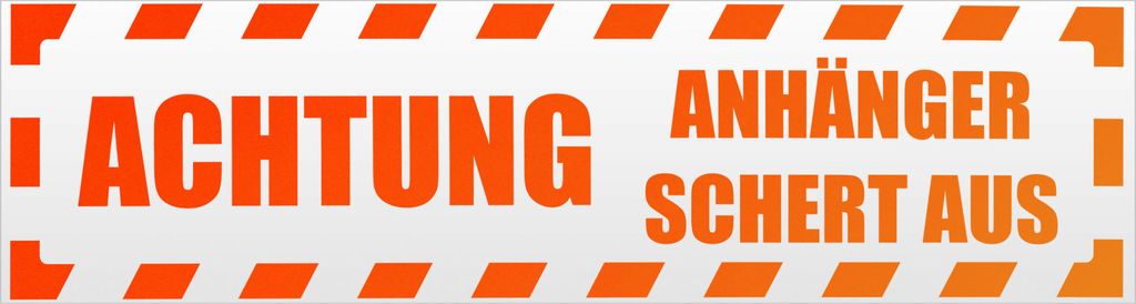 Kiwistar Achtung! Anhänger schert aus gestreift Magnetschild Schild magnetisch - 30cm Neonorange - Magnetfolie für Auto PKW Kfz