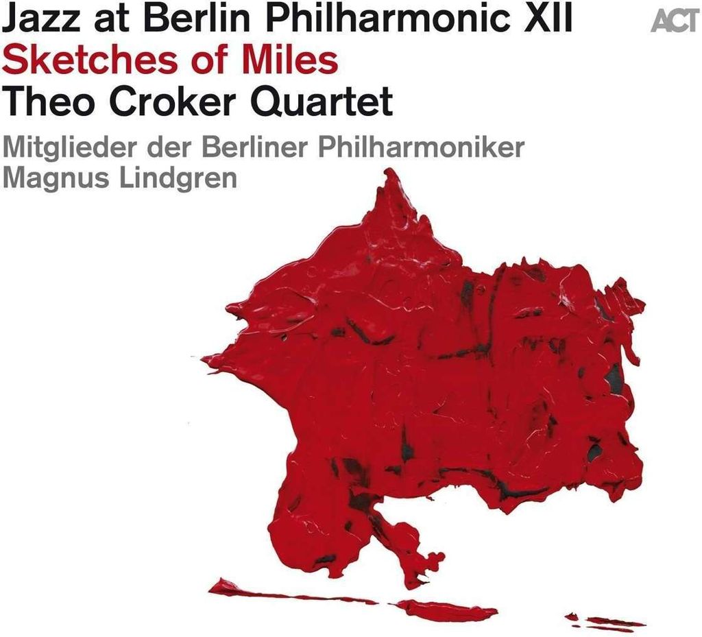 Theo Croker: Jazz At Berlin Philharmonic XII: Sketches Of Miles (180g) - - (LP / J)