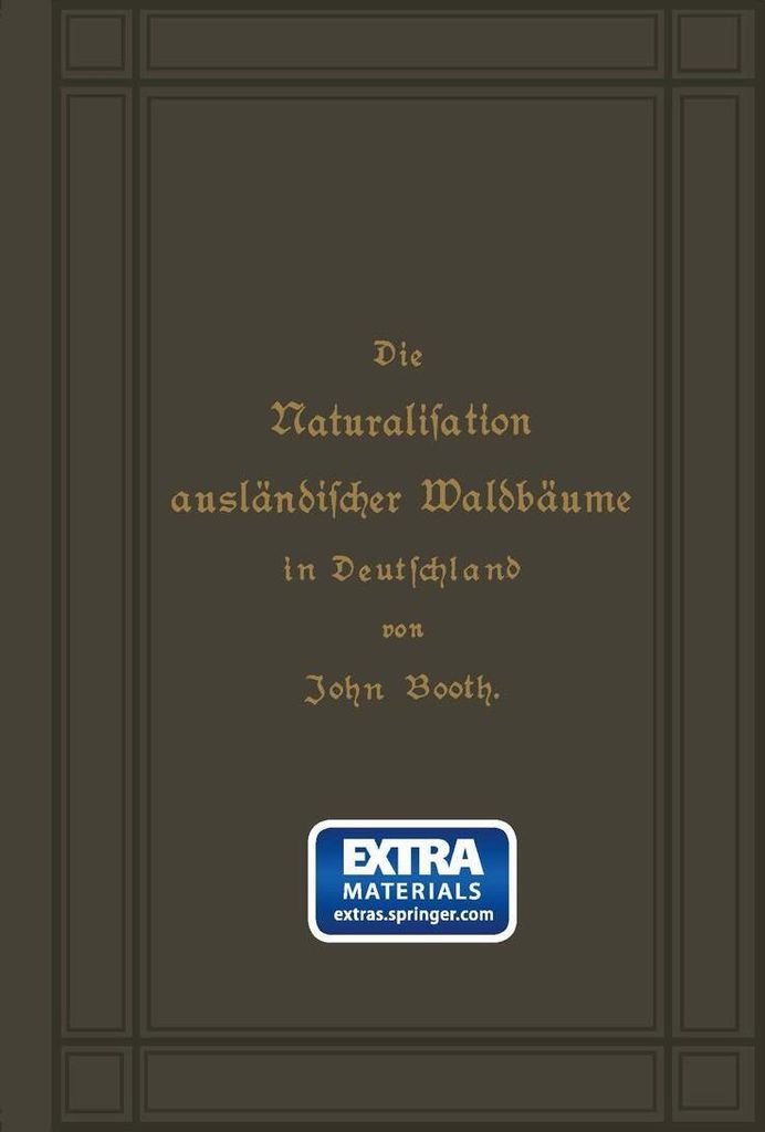 Die Naturalisation ausländischer Waldbäume in Deutschland