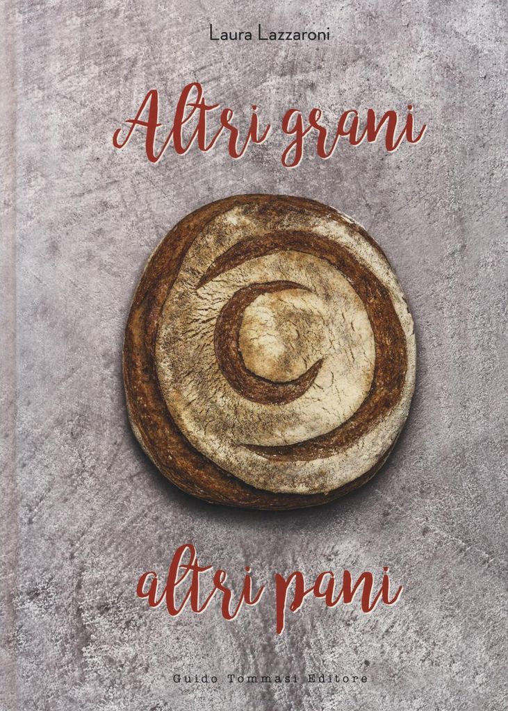 Lazzaroni, L: Altri grani, altri pani