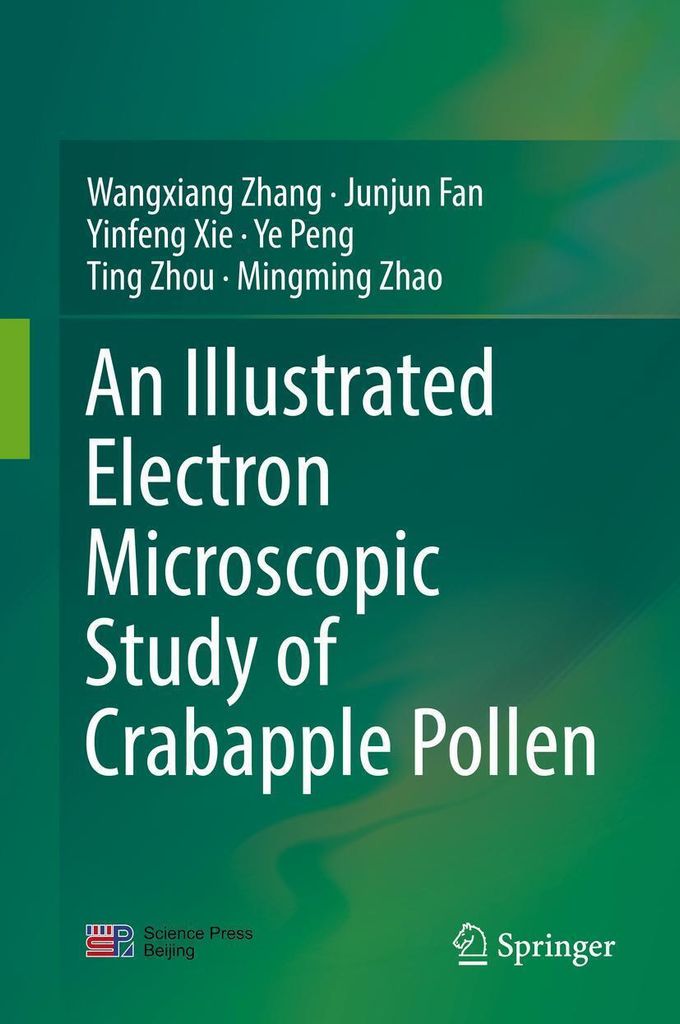 An Illustrated Electron Microscopic Study of Crabapple Pollen