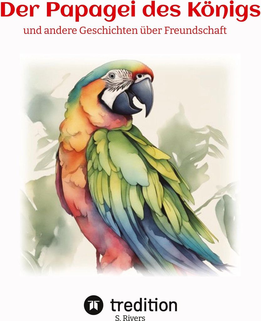 Der Papagei des Königs