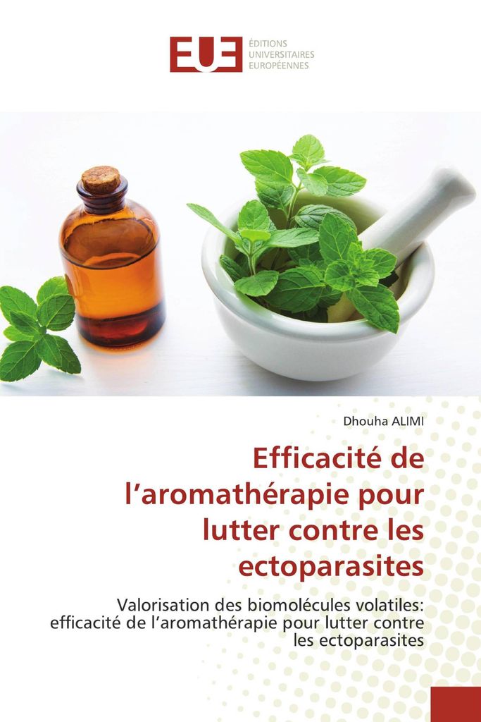 Efficacité de l'aromathérapie pour lutter contre les ectoparasites