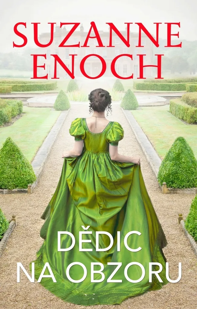 Dědic na obzoru - Roman Historique Suzanne Enoch Humour et Émotion