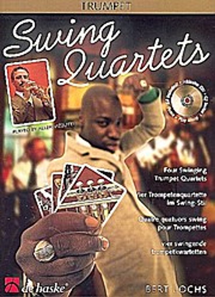Swing Quartets (+CD) :für 4 Trompeten