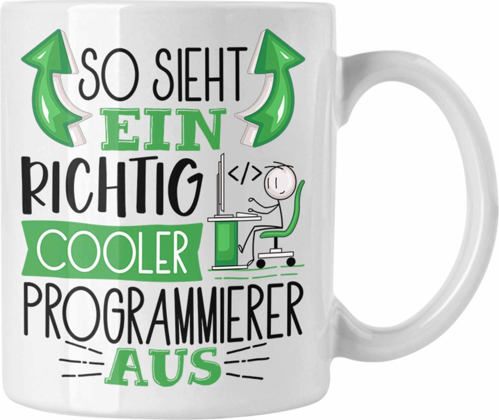 Trendation - Programmierer Tasse Geschenk So Sieht Ein Produktbild 