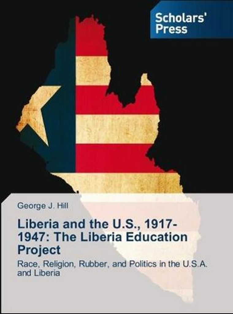 Liberia and the U.S., 1917-1947: The Liberia Education Project
