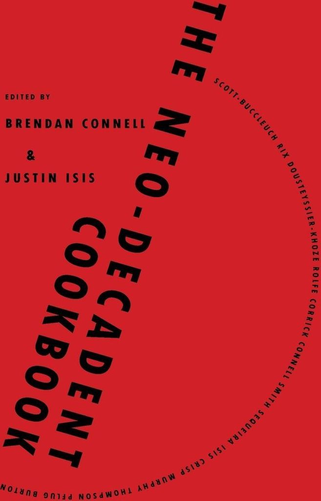 The Neo-Decadent Cookbook