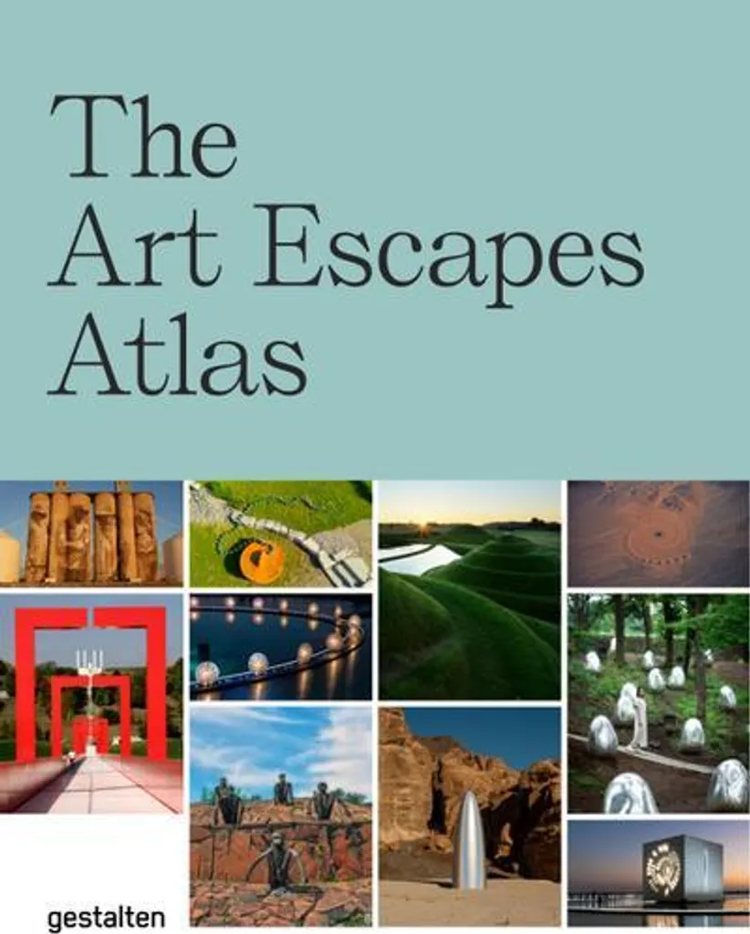 Guide d'Inspiration Artistique The Art Escapes Atlas pour Voyageurs