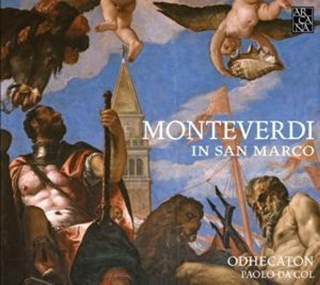 Da Col, P: Claudio Monteverdi in San Marco-Geistl.Chormus.