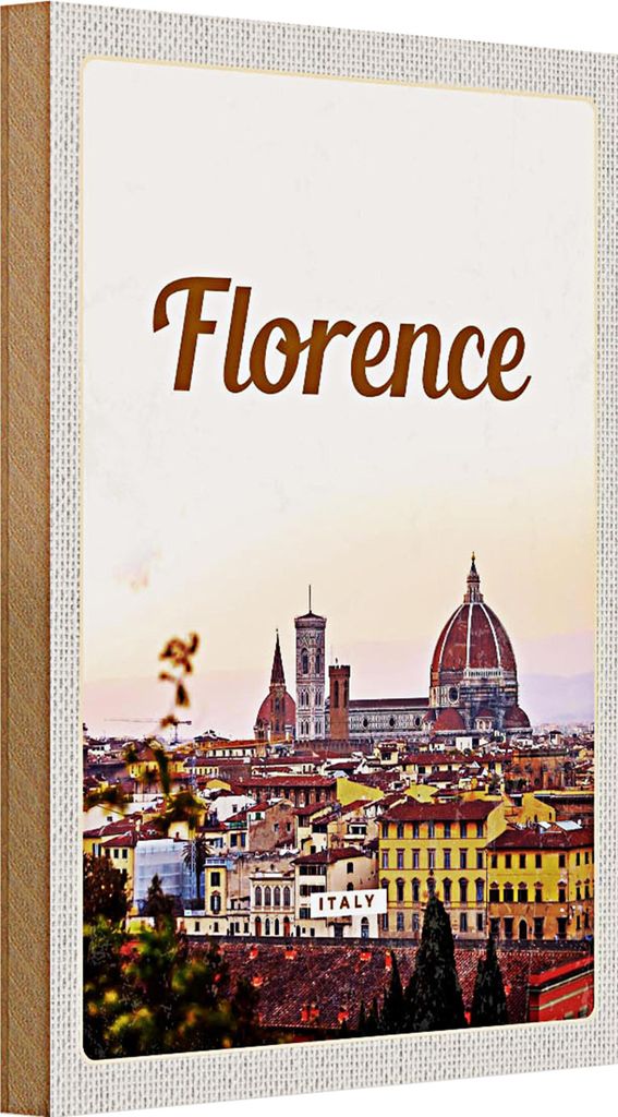 Holzschild Reise 20x30cm Florence Italy Italien Urlaub Toscana
