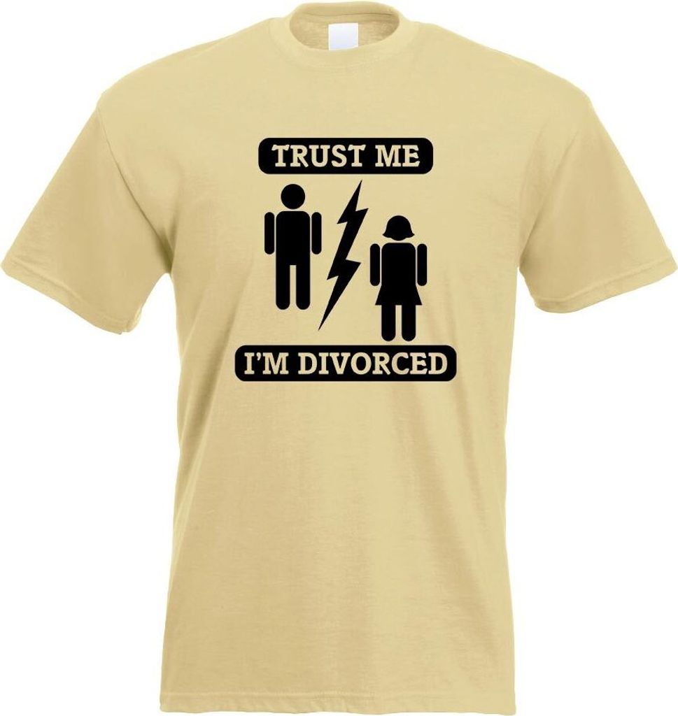 Kiwistar - T-Shirt - Khaki - Trust me, im Divorced Motiv Bedruckt Funshirt Design Print - mit Motiv Bedruckt - Funshirt Design - Sport - Freizeit -...