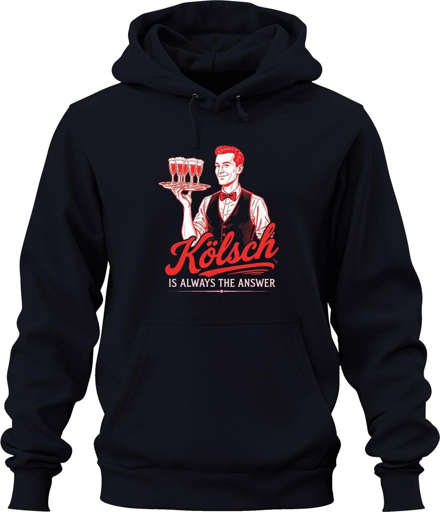 Kölsch is always the answer Köbes Kellner Stange Köln Bier lustig Uni Hoodie Kapuzenpullover, Navy, XL