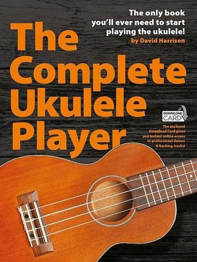 The Complete Ukulele Player - Uke Book & Download Card