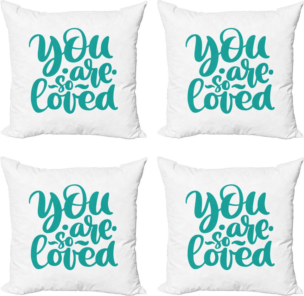 ABAKUHAUS Sprichwort Kissenbezug Set (4 Stück), Werden Sie geliebt Valentines, Moderner Doppelseitiger Digitaldruck, 45 cm x 45 cm, Türkis und Weiß