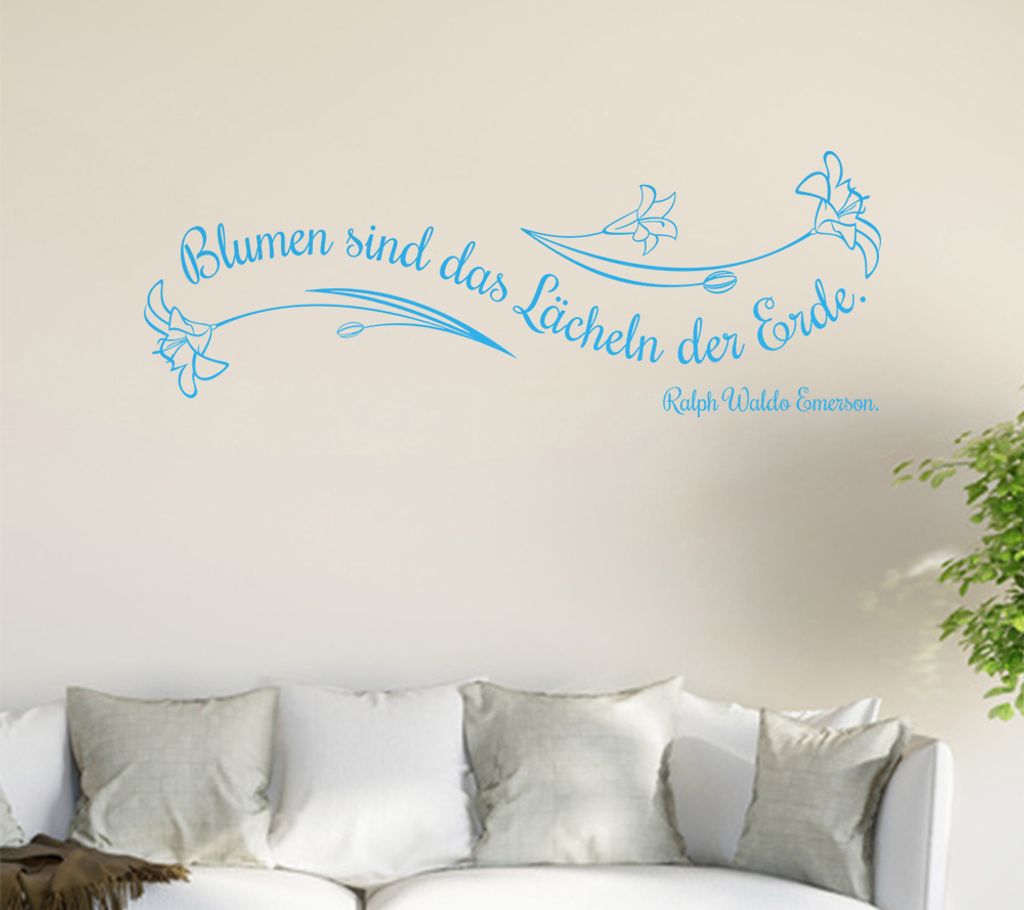 Blumen sind das Lächeln... Wandtattoo in 6 Größen - Wandaufkleber Wall Sticker - Dekoration, Küche, Wohnzimmer, Schlafzimmer, Badezimmer