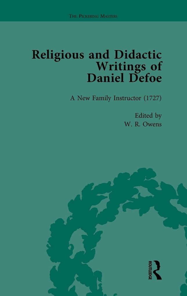 Religious and Didactic Writings of Daniel Defoe, Part I Vol 3