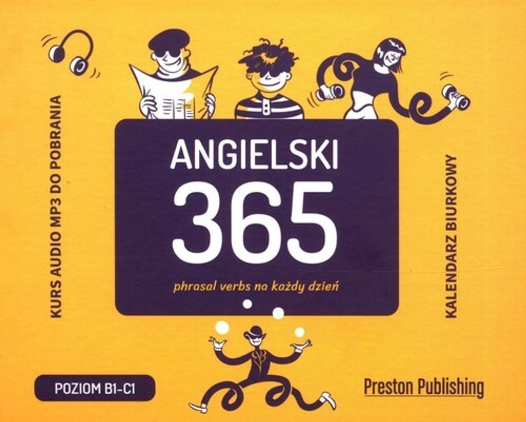 Preston Publishing: Angielski 365 - Phrasal Verbs, Kalendarz Nauki