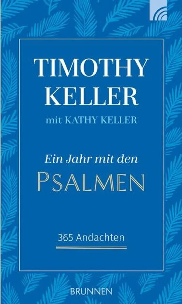 Livre de piété chrétienne un an avec les Psaumes pour prier chaque jour