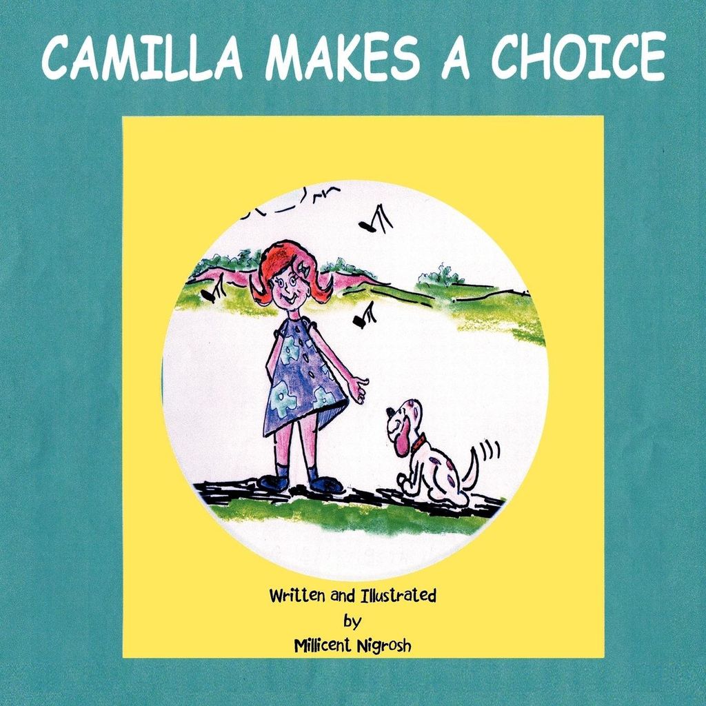 Camilla Makes A Choice