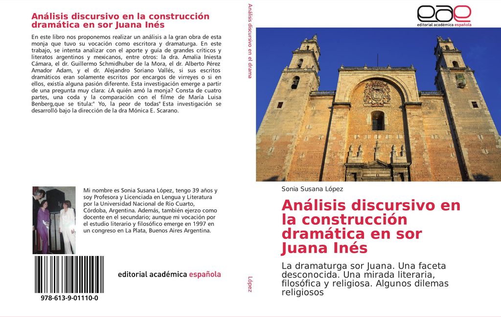 Análisis discursivo en la construcción dramática en sor Juana Inés