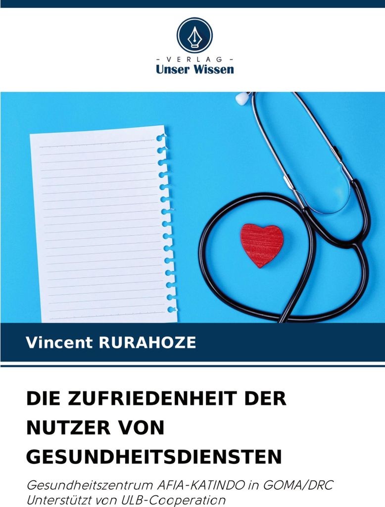 Die Zufriedenheit Der Nutzer Von Gesundheitsdiensten