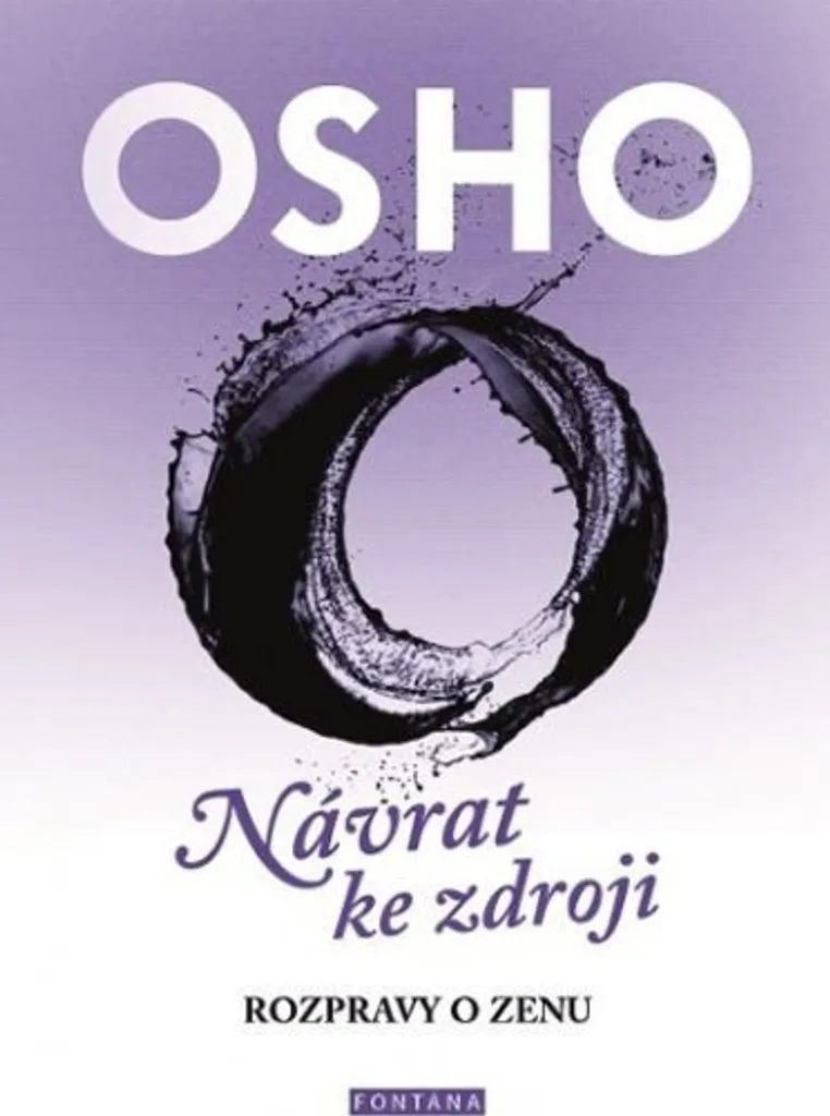 Vaincre l'Agitation Mentale : Zen Osho Návrat ke zdroji en Français