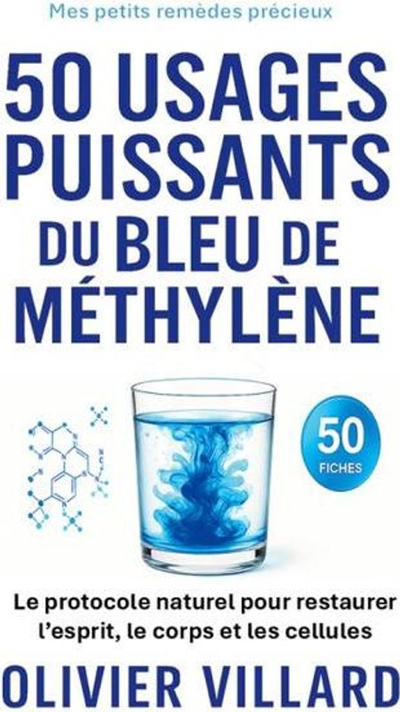50 usages puissants du bleu de méthylène